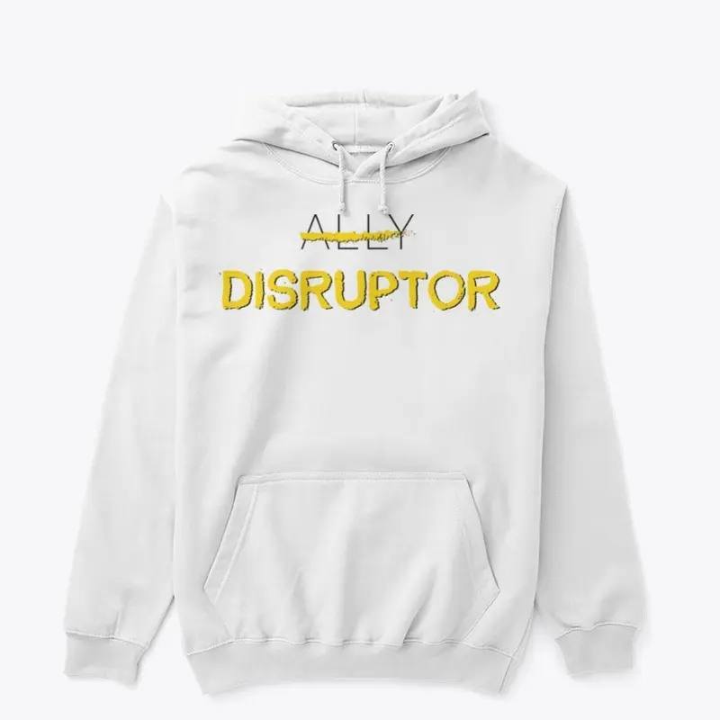 Disruptor